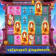 vafanapoli xingamento